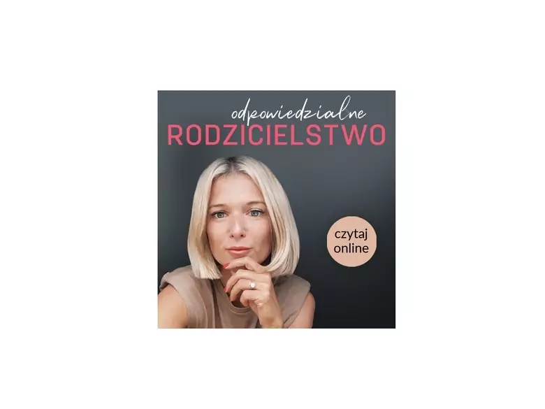 Kampania „Odpowiedzialne Rodzicielstwo”